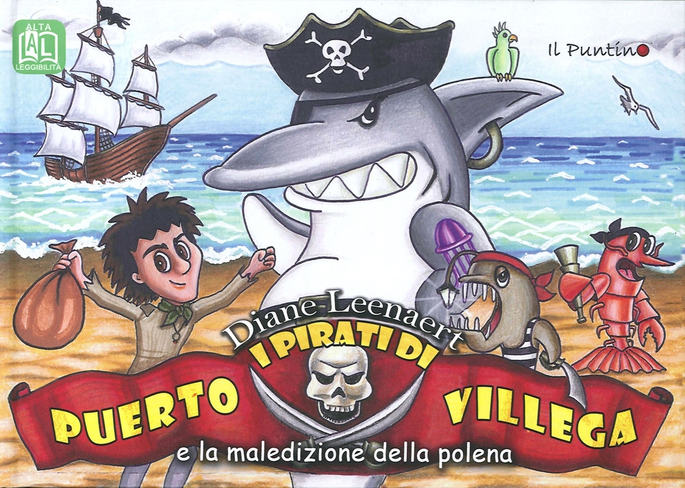 I Pirati di Puerto Villega. E la maledizione della polena I Pirati di Puerto Villega. E la maledizione della polena