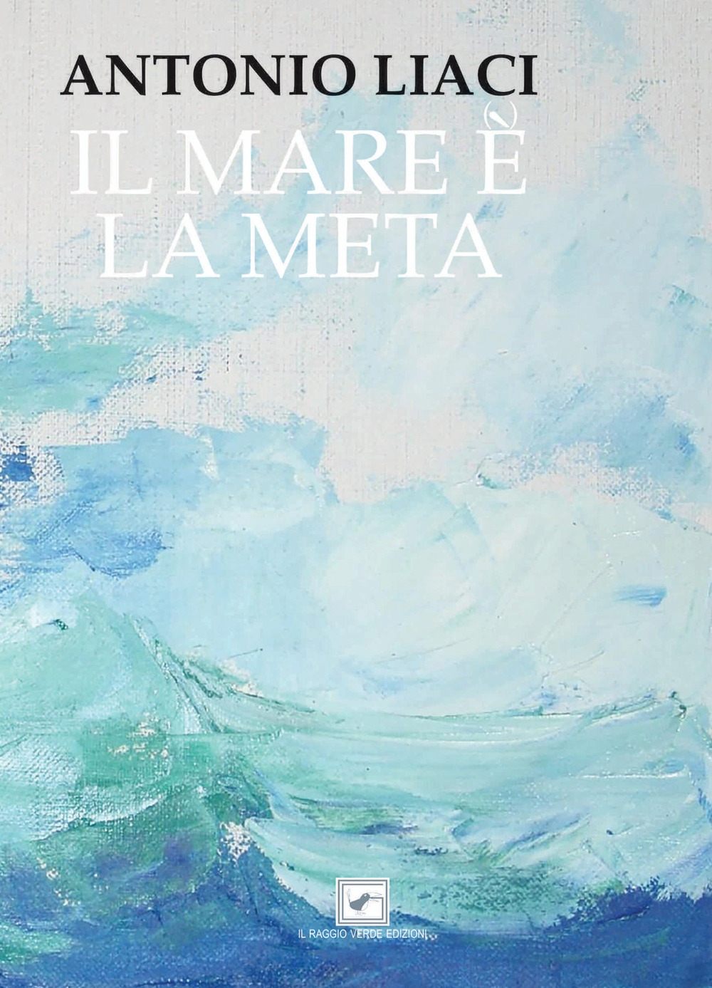 Il mare è (e) la meta Il mare è (e) la meta