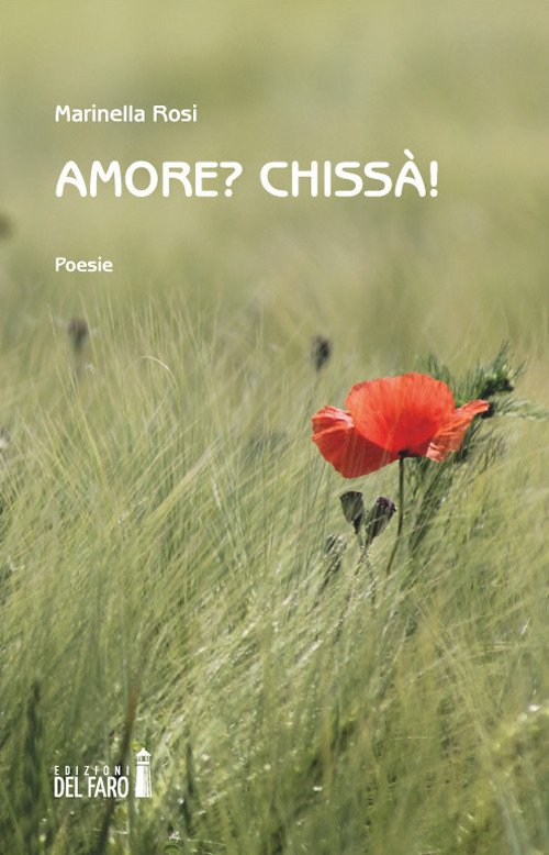 Amore? Chissà! Amore? Chissà!