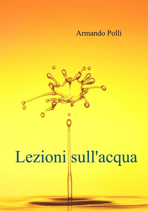 Lezioni sull'acqua Lezioni sull'acqua