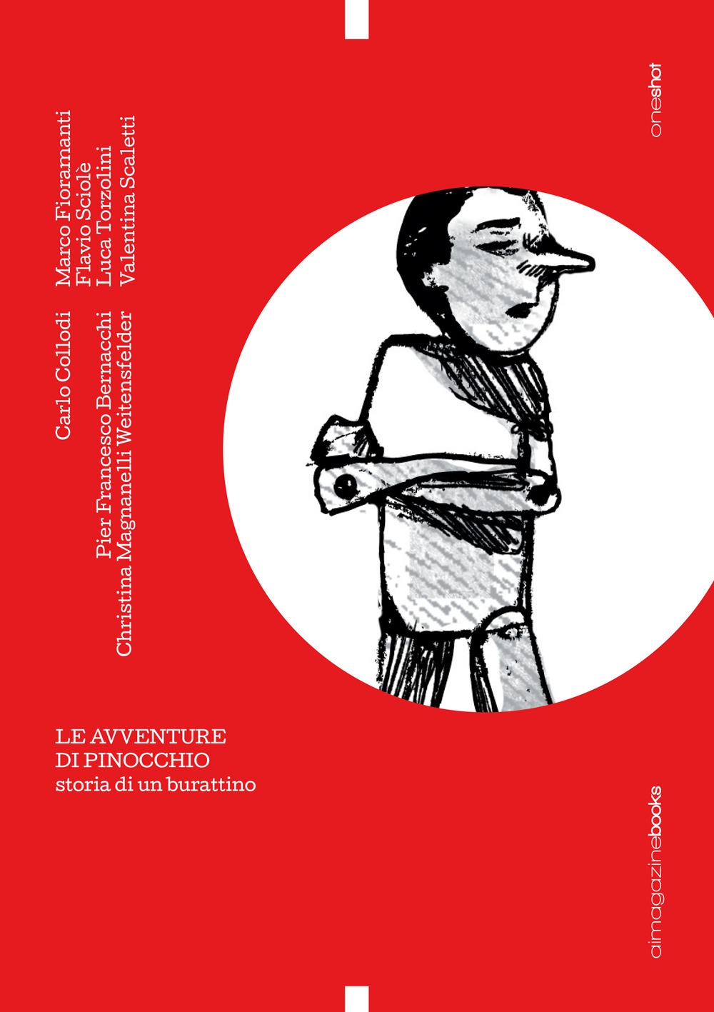 Le avventure di Pinocchio. Storia di un burattino. Ediz. speciale Le avventure di Pinocchio. Storia di un burattino. Ediz. speciale