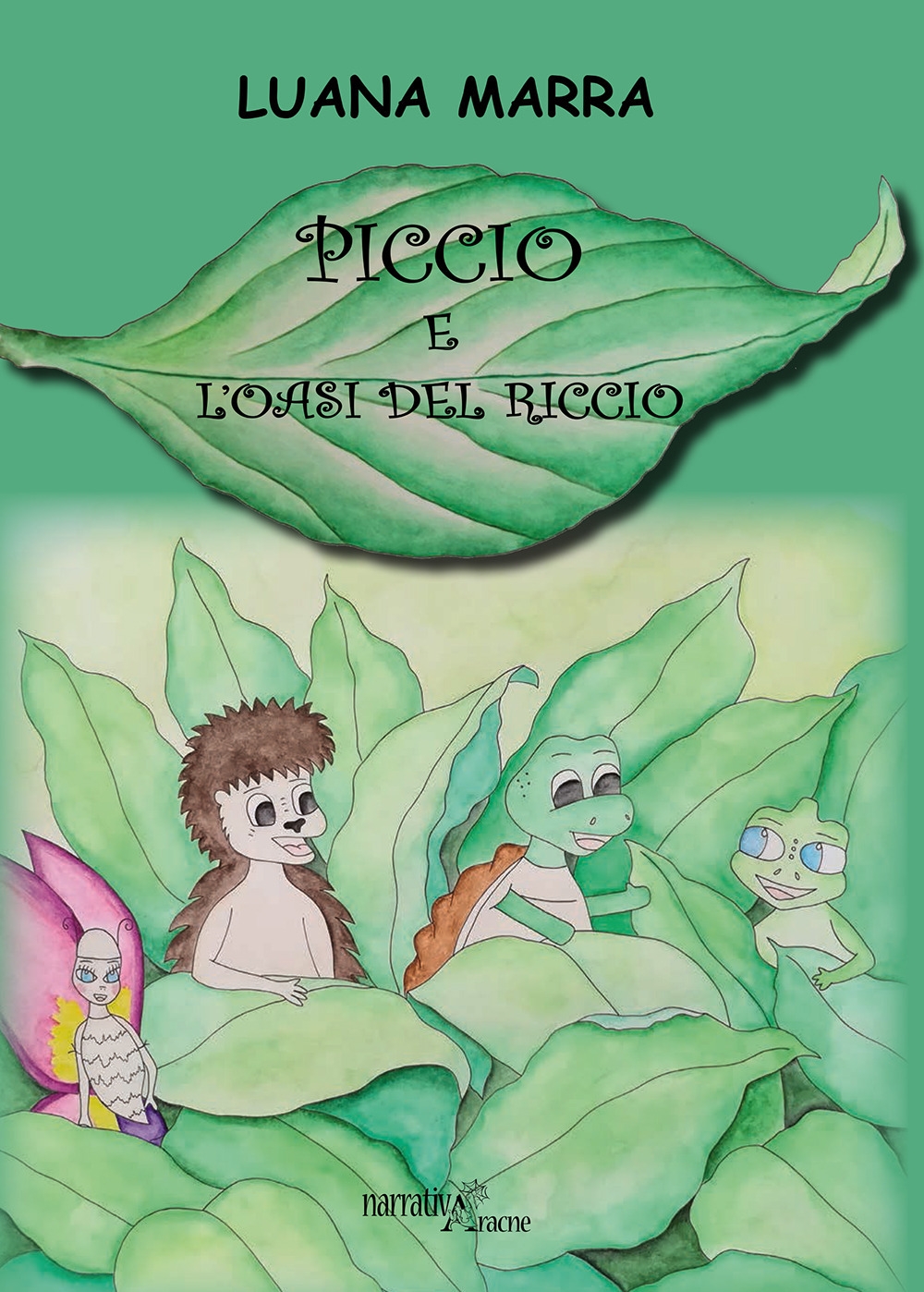 Piccio e l'oasi del riccio. Ediz. a colori Piccio e l'oasi del riccio. Ediz. a colori