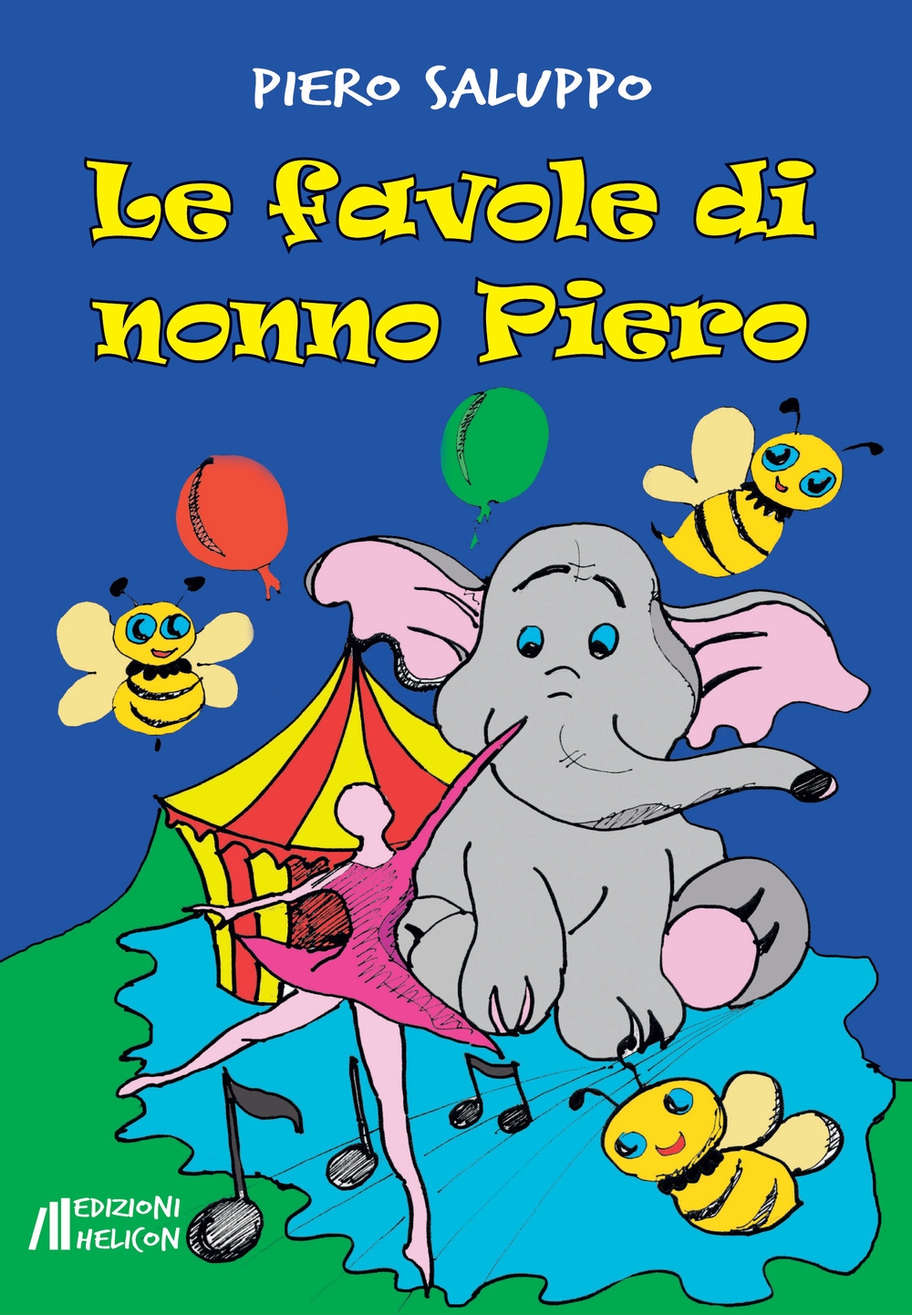 Le favole di nonno Piero Le favole di nonno Piero