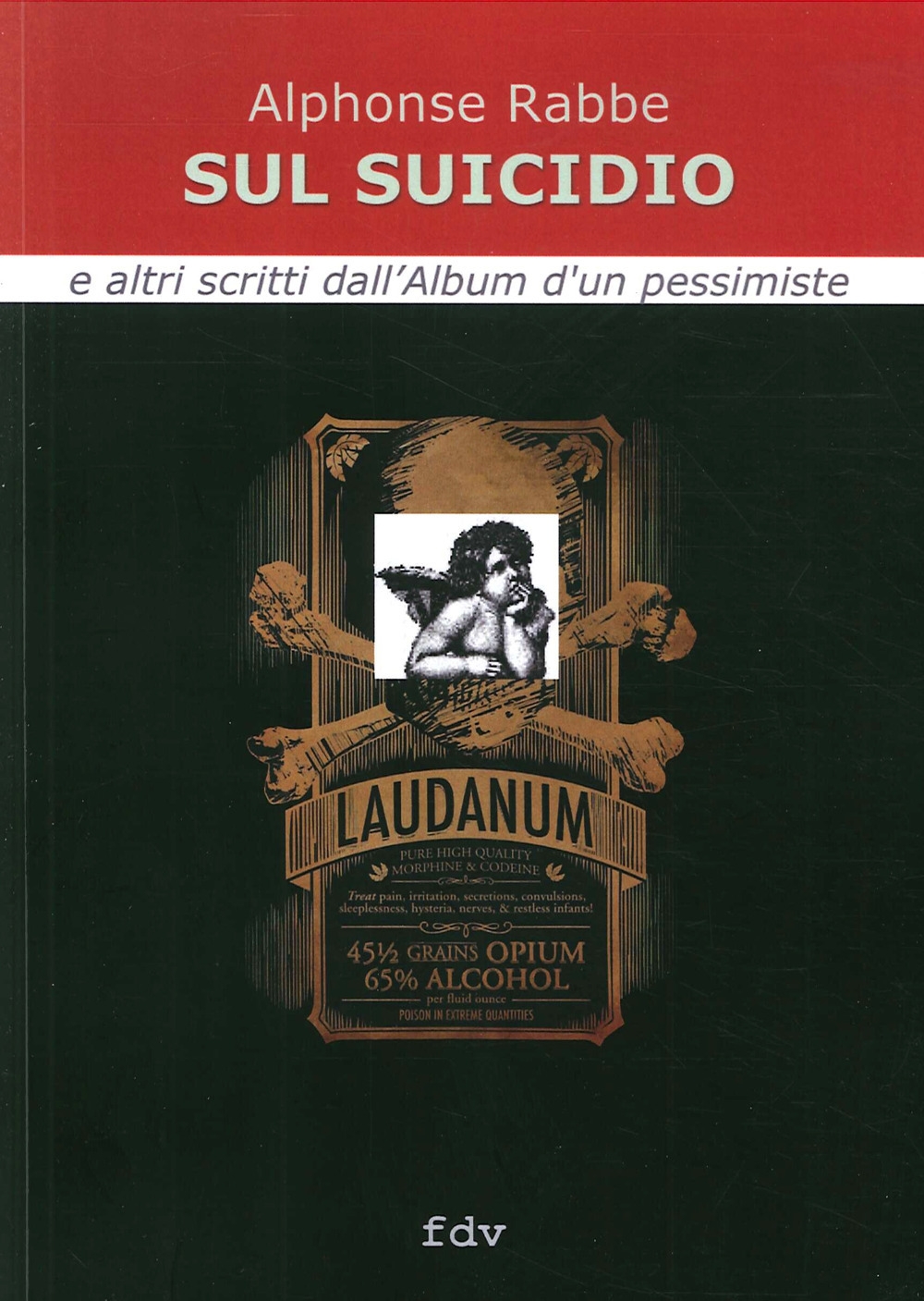 Sul suicidio e altri scritti dall'album d'un pessimiste. Sul suicidio e altri scritti dall'album d'un pessimiste.