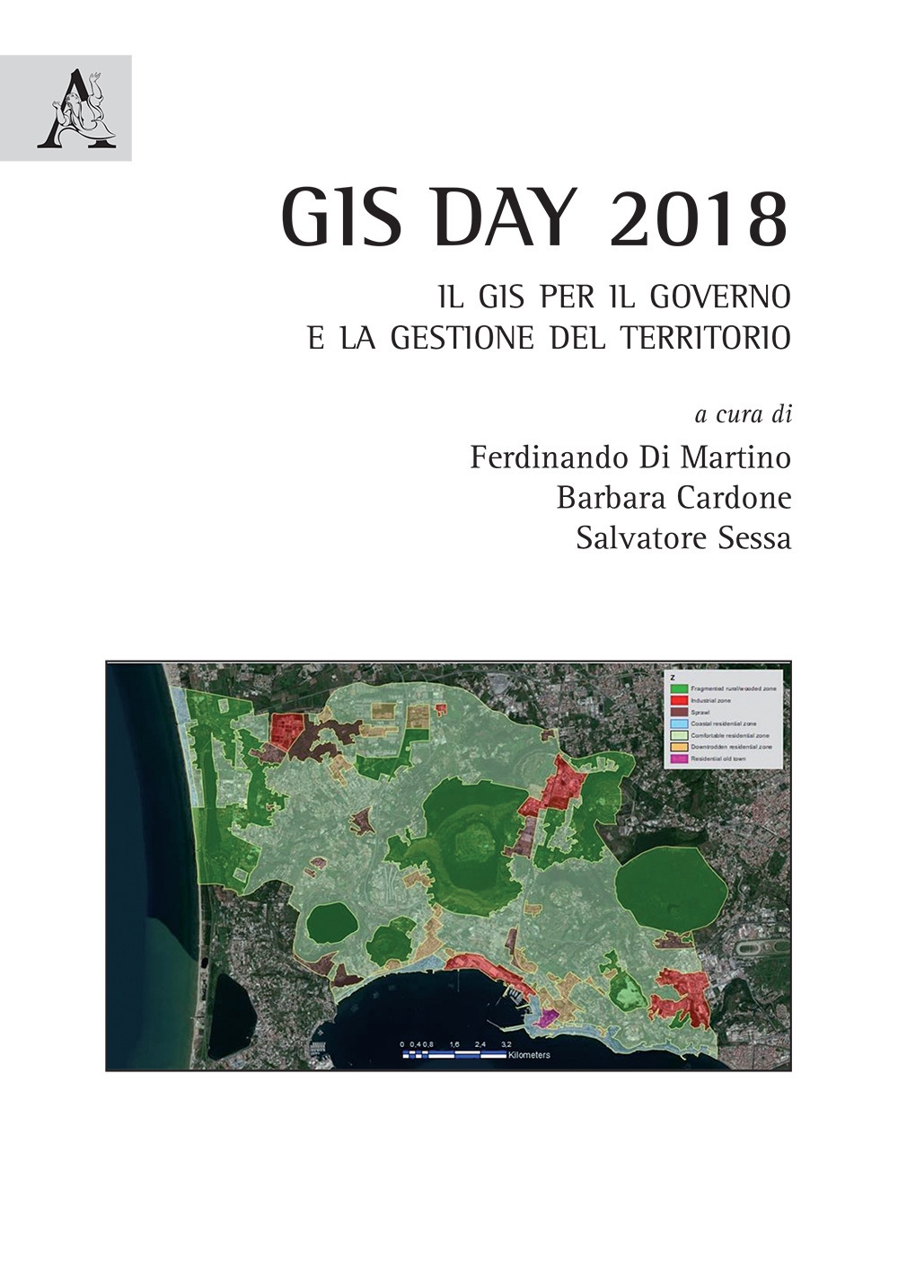 GIS day 2018. Il GIS per il governo e la gestione del territorio GIS day 2018. Il GIS per il governo e la gestione del territorio