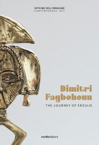 Dimitri Fagbohoun. The journey of Erzulie.