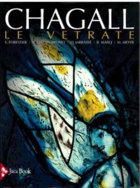 Chagall. Le Vetrate
