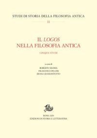 Il logos nella filosofia antica. Cinque studi