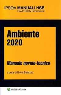 Ambiente 2020. Manuale normo-tecnico