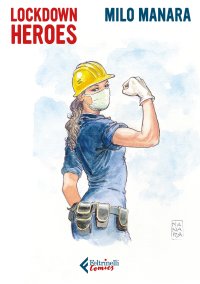 Lockdown heroes. Con Libro con legatura a punto metallico