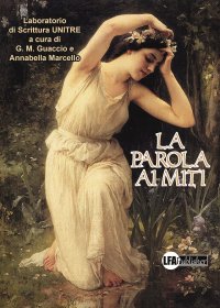 La Parola ai Miti