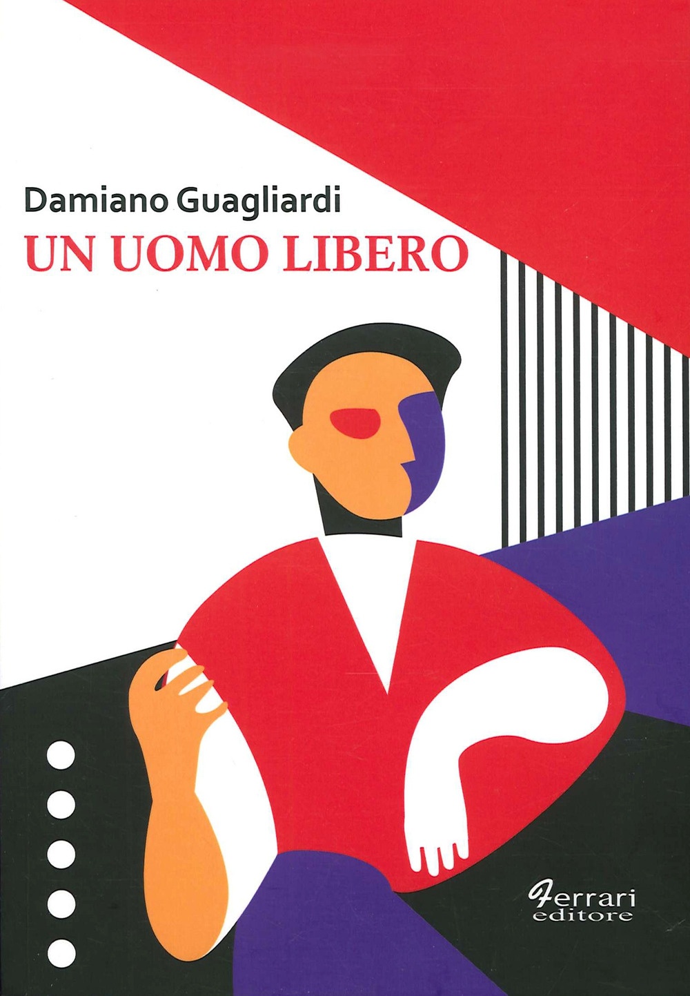 Un Uomo Libero.