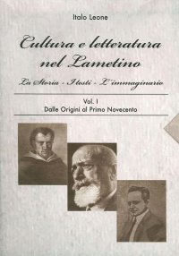 Cultura e Letteratura nel Lamentino. La storia, i testi, l'immaginario.