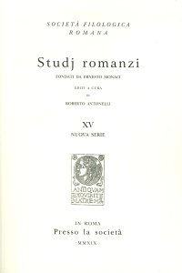 Studj Romanzi. XV Nuova Serie