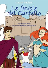Le Favole del Castello.