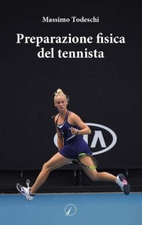 Preparazione Fisica del Tennista.