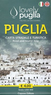 Puglia. Carta stradale e turistica. Road and tourist map. Lovely Puglia. The feel of discovering