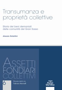 Transumanza e proprietà collettive