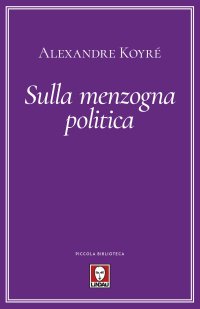 Sulla menzogna politica