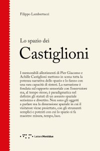 Lo Spazio dei Castiglioni.