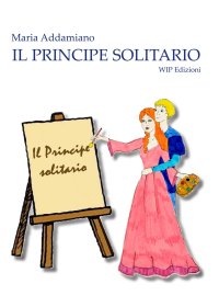 Il Principe Solitario.