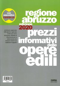 Prezzi informativi delle opere edili della Regione Abruzzo 2020