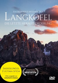 Langkofel. Die Letzte Herausforderung