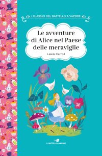 Le avventure di Alice nel paese delle meraviglie