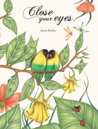 Close your eyes