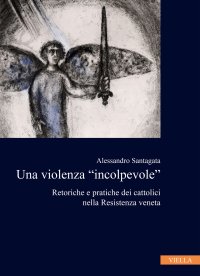 La violenza incolpevole. Retoriche, pratiche e narrazioni