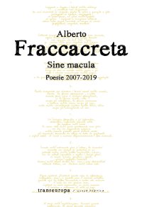 Sine macula. Poesie 2007-2019