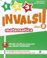 1, 2, 3... INVALSI! Matematica. Per la 2ª classe elementare