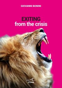Exiting From the Crisis
