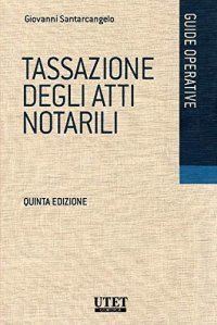 Tassazione degli atti notarili