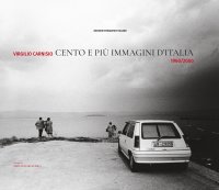 Cento e più immagini d'Italia 1960/2000