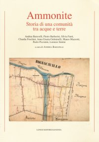 Ammonite. Storia di una comunità tra acque e terre