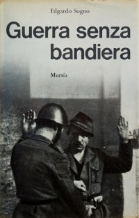 Guerra Senza Bandiera