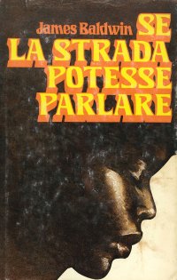 Se la strada potesse parlare