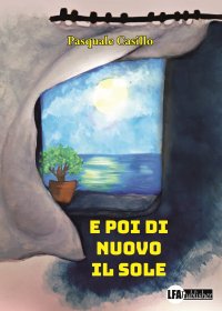 E Poi di Nuovo il Sole