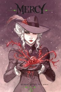 Mercy. Vol. 3: La miniera, i ricordi e la mortalità