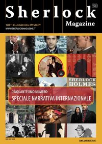 Sherlock Magazine. Tutti i luoghi del mystery. Vol. 50