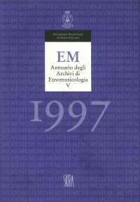 EM 1997. Annuario degli archivi di etnomusicologia V