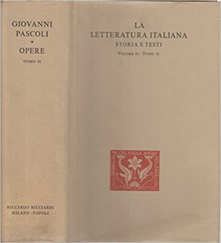 Giovanni Pascoli. Opere. Tomo 2.