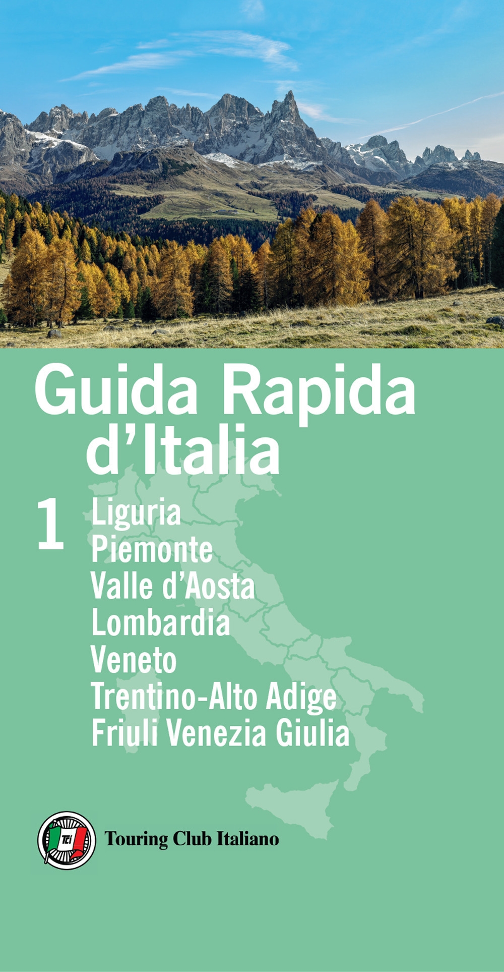 Guida d'Italia Trentino Alto Adige 
