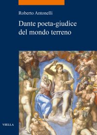 Dante poeta-giudice del mondo-terreno