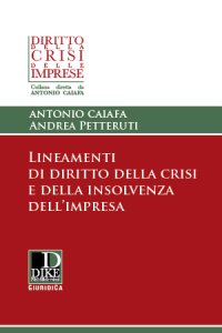 Lineamenti di diritto della crisi e della insolvenza d'impresa