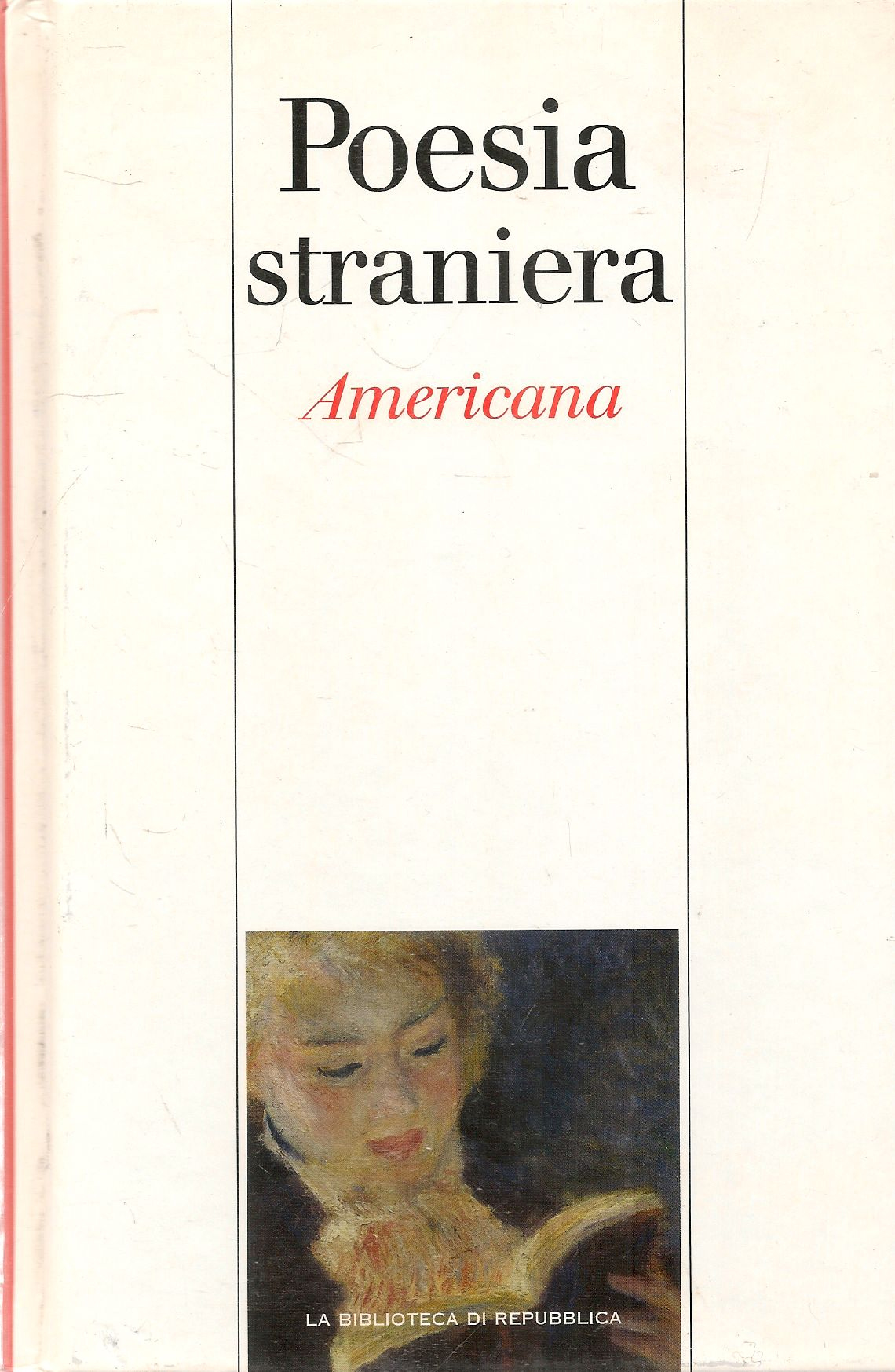 Poesia Straniera. Americana