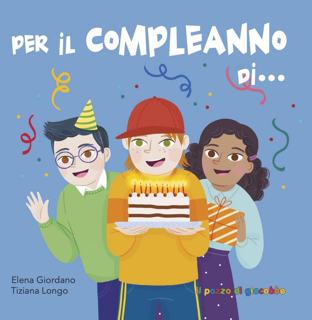 Per il compleanno di