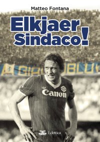 Elkjaer Sindaco!