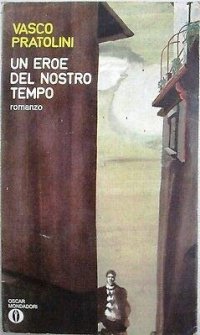 Un eroe del nostro tempo